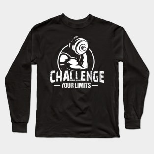 Challenge your limits Long Sleeve T-Shirt